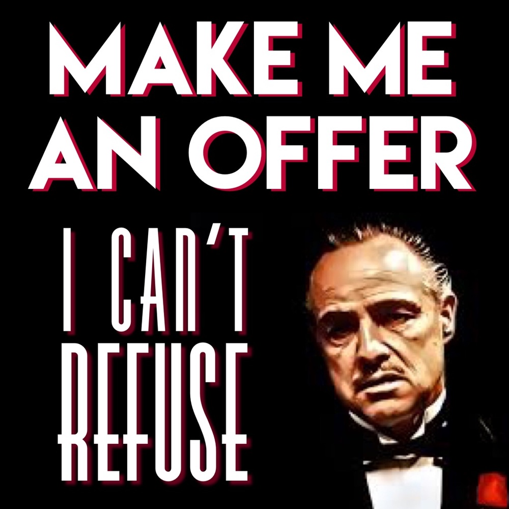 Make me an offer!